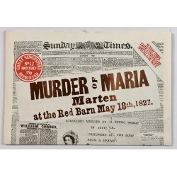 Great Newspapers Reprinted - Murder Of Maria Marten - May 1827